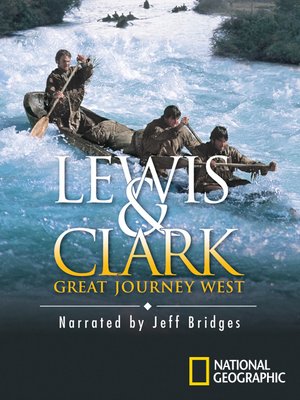 cover image of Lewis & Clark: Great Journey West